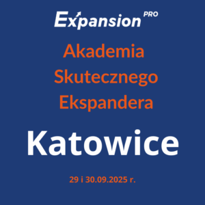 Szkolenie "Akademia skutecznego ekspandera" - Katowice