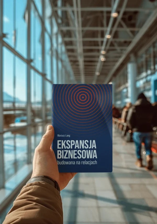 Ekspansja biznesowa budowana na relacjach - obrazek 2